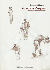 Picture of Au pays de l’esquive