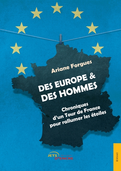 Image de Des Europe & des hommes. Chroniques d'un Tour de France