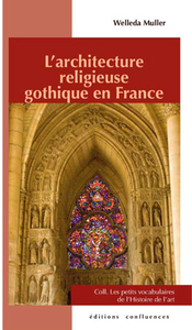 Picture of L'architecture religieuse gothique en France