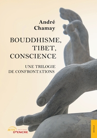 Image de Bouddhisme, Tibet, Conscience : une trilogie de confrontations