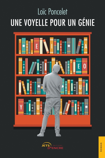 Picture of Une voyelle pour un génie