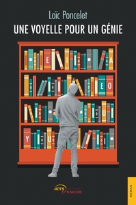 Picture of Une voyelle pour un génie