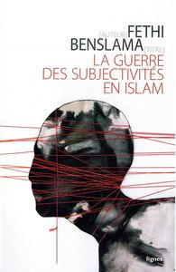 Image de La Guerre des subjectivités en Islam