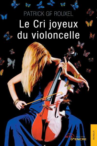 Image de Le Cri joyeux du violoncelle