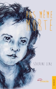 Picture of Pas même morte