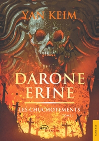 Image de Darone Erine - Tome 1 : les chuchotements