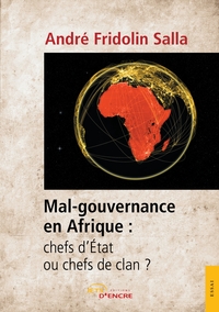Image de Mal-gouvernance en Afrique : chefs d'État ou chefs de clan ?