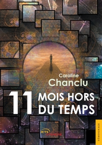Picture of Onze mois hors du temps