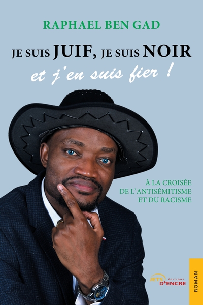 Picture of Je suis juif, je suis Noir et j'en suis fier !
