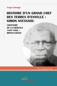 Picture of Histoire d'un grand chef des terres d'Enyellé : Simon Nyessaou