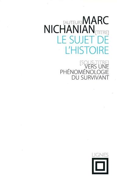 Image de Le Sujet de l'Histoire