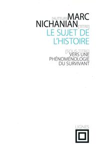 Image de Le Sujet de l'Histoire
