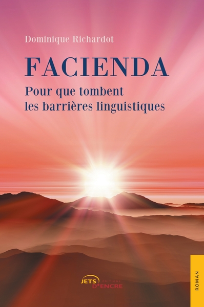 Picture of Facienda, Pour que tombent les barrières linguistiques
