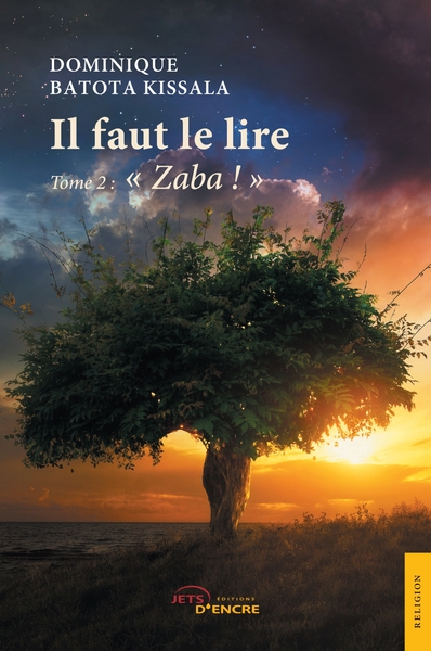 Picture of Il faut le lire - Tome 2 : "Zaba!"