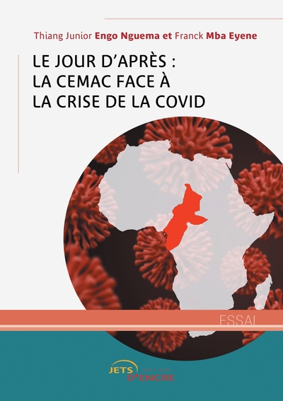 Picture of Le Jour d'après : la CEMAC face à la crise de la Covid-19