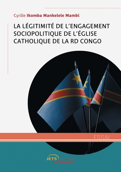 Picture of La Légitimité de l'engagement sociopolitique de l'Eglise catholique de la RD Congo