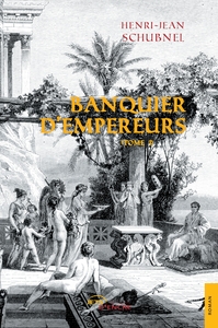 Picture of Banquier d'Empereurs (tome 1)