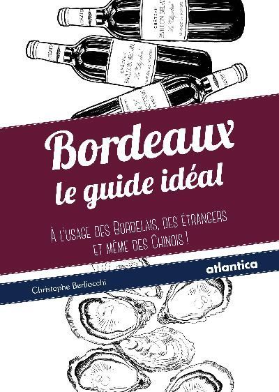 Image de Bordeaux - le guide idéal