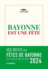 Image de Bayonne est une fête 2024