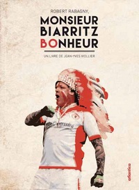 Picture of Robert Rabagny, monsieur Biarritz bonheur