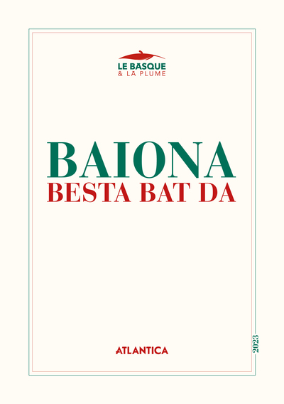 Image de Baiona besta bat da