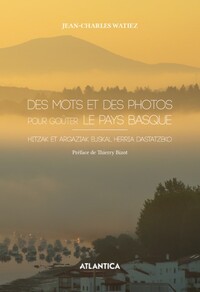 Picture of Des mots et des photos pour goûter le Pays basque