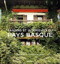 Image de Jardins et intérieurs du Pays basque