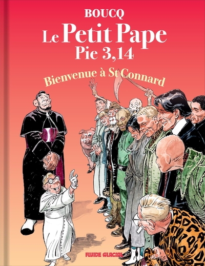 Image de Le Petit Pape Pie 3,14 - bénit les séries tome 03 jacquette ex libris exclusive