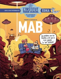Image de MAB - L'Institut Fluide Glacial - tome 03
