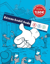 Picture of Réseau boulot dodo - tome 01 - prix découverte