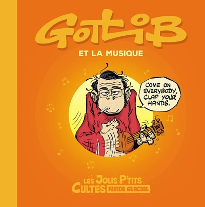 Picture of Les Jolis P'tits Cultes - tome 03 - Gotlib et la musique