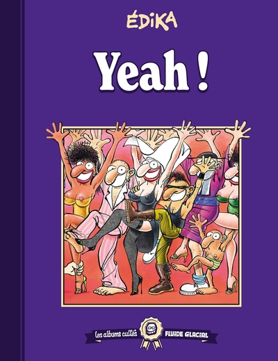 Image de Les albums cultes Fluide Glacial - tome 04 : Edika - Yeah !