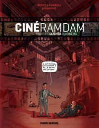 Picture of Cinéramdam - Tous les Clichés du cinéma