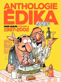 Image de Anthologie Édika - volume 04 - 1997-2002