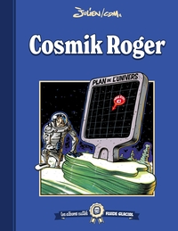Image de Les albums cultes Fluide Glacial - tome 08 : Cosmik Roger