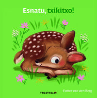 Image de ESNATU, TXIKITXO!