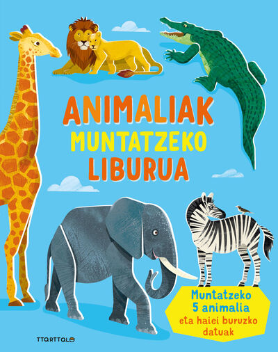 Picture of ANIMALIAK MUNTATZEKO LIBURUA