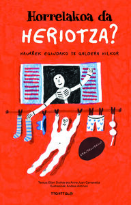 Picture of HORRELAKOA DA HERIOTZA?