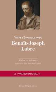 Picture of Vivre l'Évangile avec Benoît-Joseph Labre