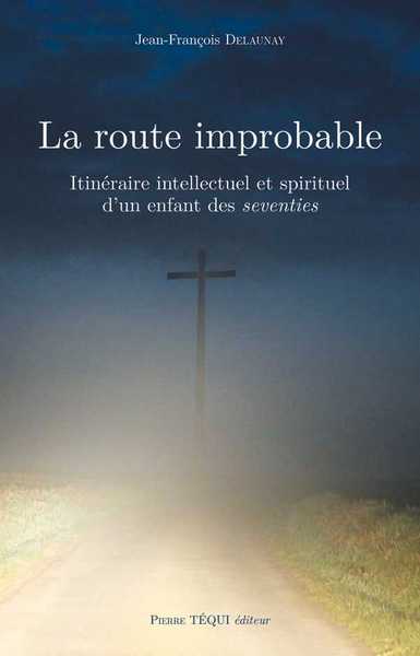Image de La route improbable
