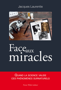 Image de Face aux miracles