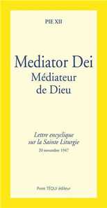 Image de Mediator Dei - Lettre encyclique sur la Sainte Liturgie