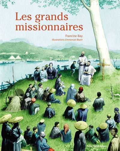 Picture of Les grands missionnaires