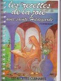 Picture of Les recettes de la joie avec sainte Hildegarde