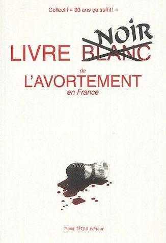 Image de Livre blanc de l'avortement en France