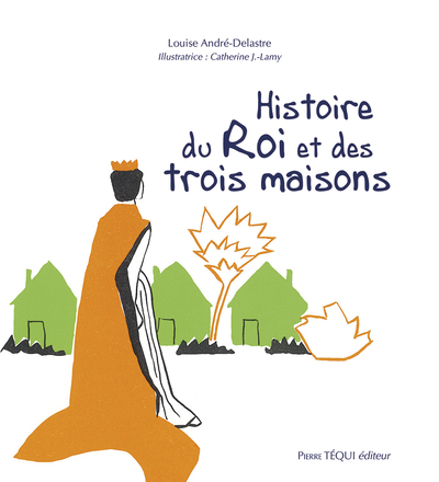 Picture of Histoire du Roi et des trois maisons