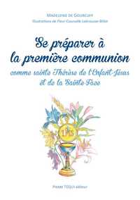 Picture of Se préparer à la première communion comme sainte Thérèse de l'Enfant-Jésus et de la Sainte-Face