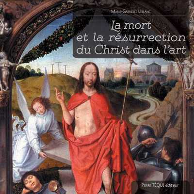 Image de La mort et la résurrection du Christ dans l'art