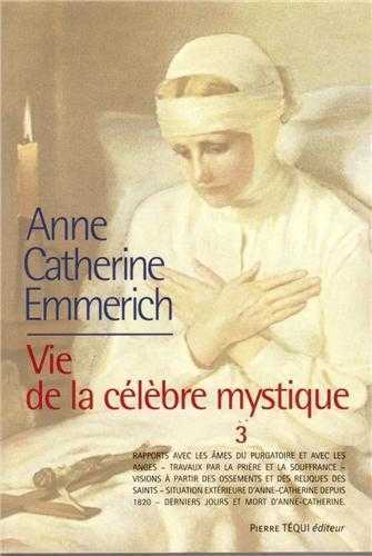 Image de Vie d'Anne-Catherine Emmerich - Tome 3, 1819-1824