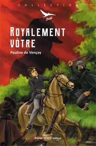Picture of Royalement vôtre